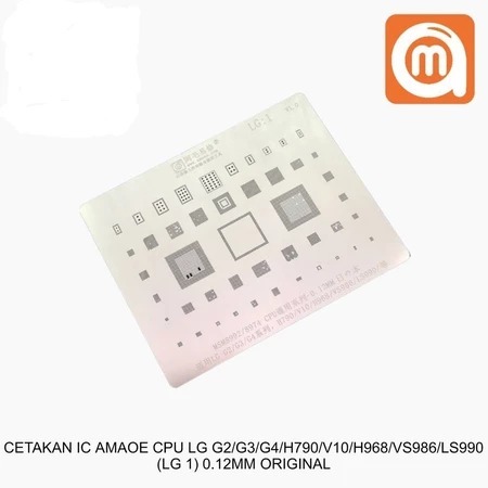 AMAOE CPU IC MOLD LG G2/G3/G4/H790/V10/H968/VS986/LS990 (LG 1) 0.12MM ORIGINAL 76680