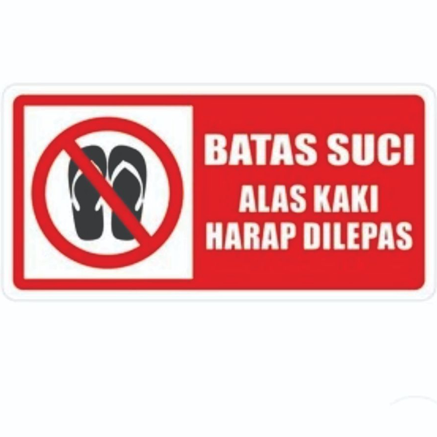 สติ๊กเกอร์รองเท้า PLEASE REMOVE THE HOLY LIMITS PLEASE REMOVE FOOTWEAR