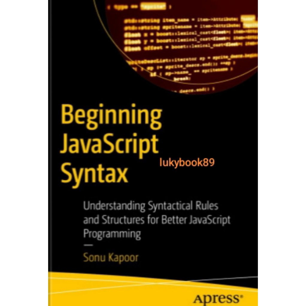 จุดเริ่มต้น Java Script Synax โดย Sonu Kapoor