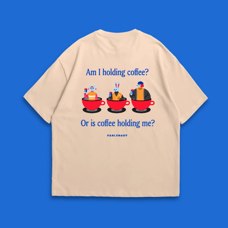 Am I Holding Coffee (สีเบจ)