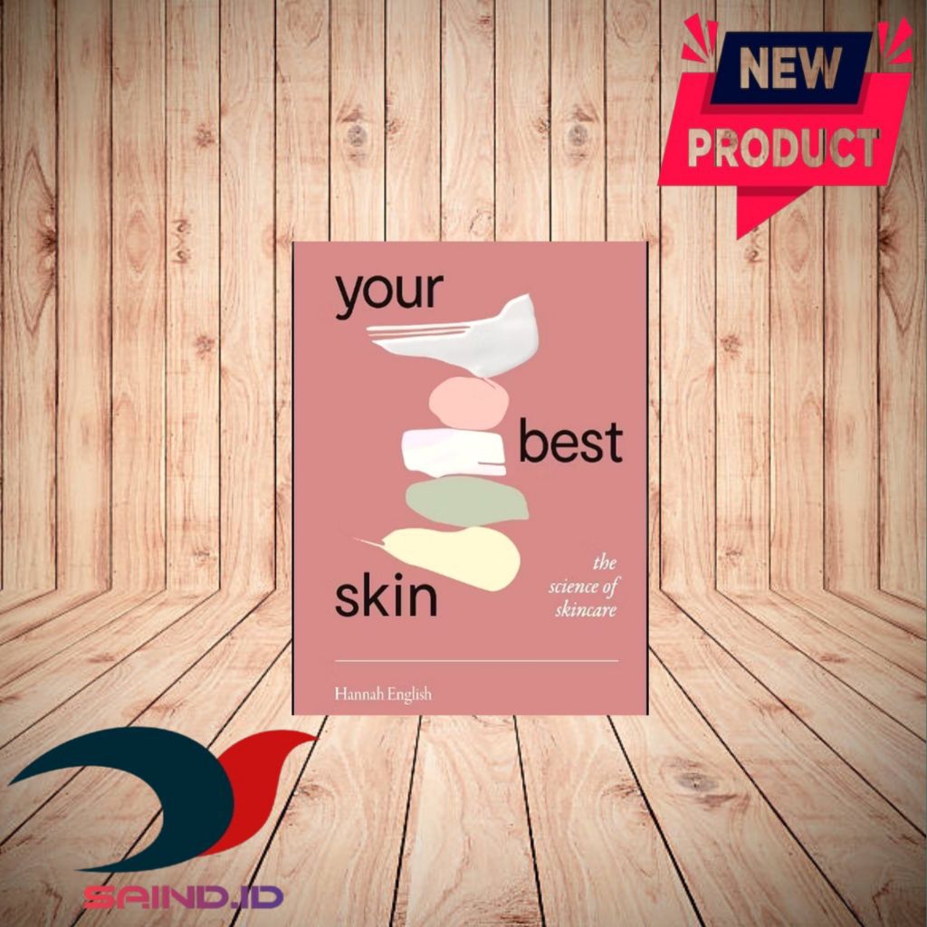 Your Best Skin โดย ฮันนาห์