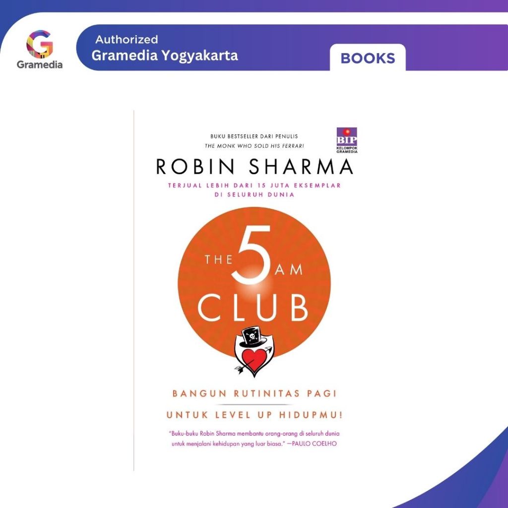 Gramedia Yogya - The 5 Am Club: Builds Morning Routines for Level Up Your Life!