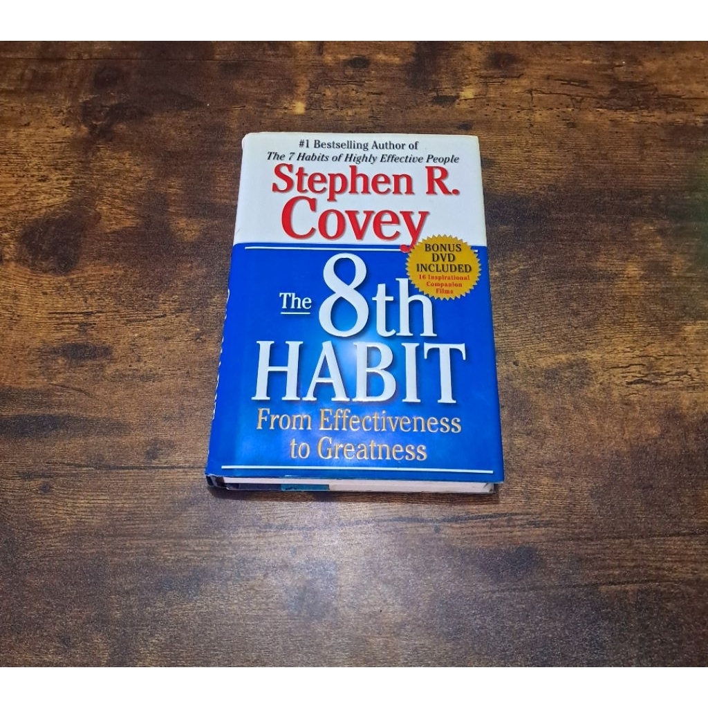 THE 8TH HABIT FROM EFFECTIVENESS OF GREATNESS - SR COVEY
