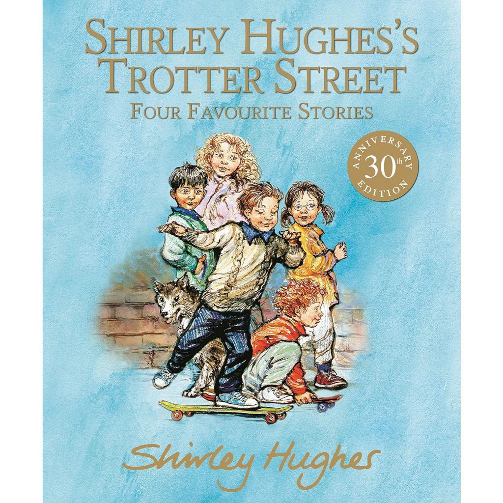 ถนนท็อตเตอร์ของ Shirley Hughes: Four Favorite Stories โดย Shirley Hughes - ปกแข็ง