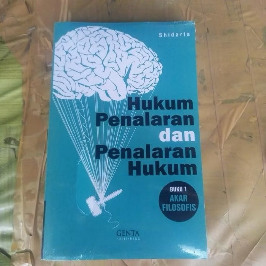 หนังสือเหตุผลทางกฎหมายและเหตุผลทางกฎหมาย 1 AKAR PHILOSOPHY Shidarta