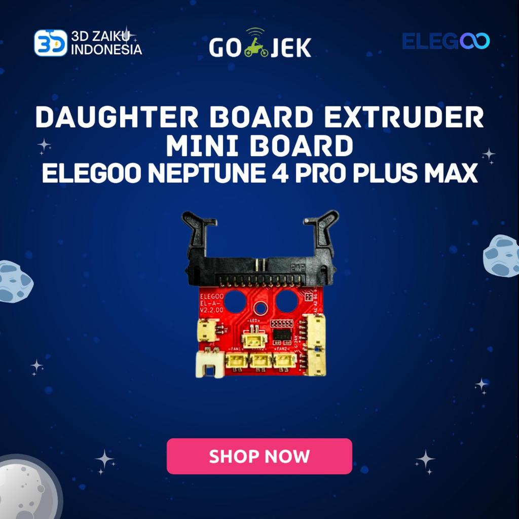 ELEGOO Neptune 4 Pro Plus MAX กระดานลูกสาว Extruder Mini Board