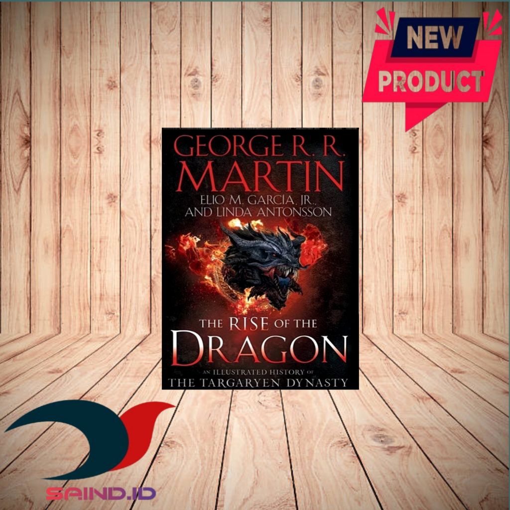 The Rise Of The Dragon โดย George R Martin