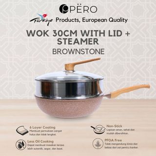 Pero Wokpan 30cm Wooden Handle With Steamer Stainless and Glass Lid Granite Non Stick / Wokpan Besar dengan Kukusan Stainless Anti Lengket Gagang Kayu dan Tutup Kaca