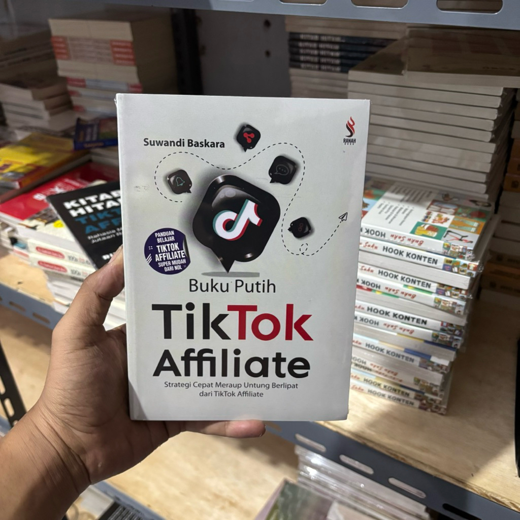 TIKTOK AFFILIATE WHITE Book - คู่มือ TikTok ฉบับสมบูรณ์