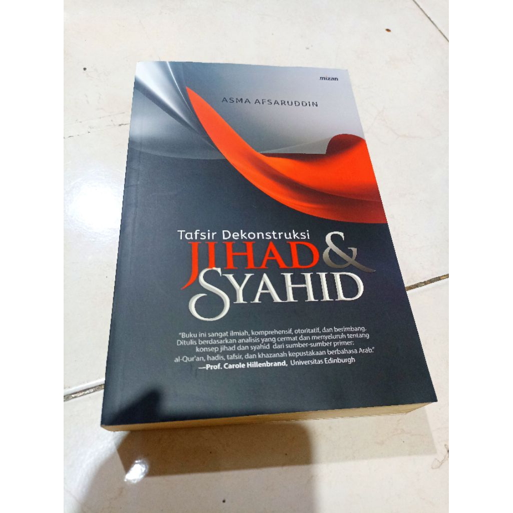 หนังสือต้นฉบับ / หนังสืออ่านซ้ํา / JIHAD & SYAHID / TAFSIR DECONSRUCTION JIHAD & SYAHID / / AMASMA A