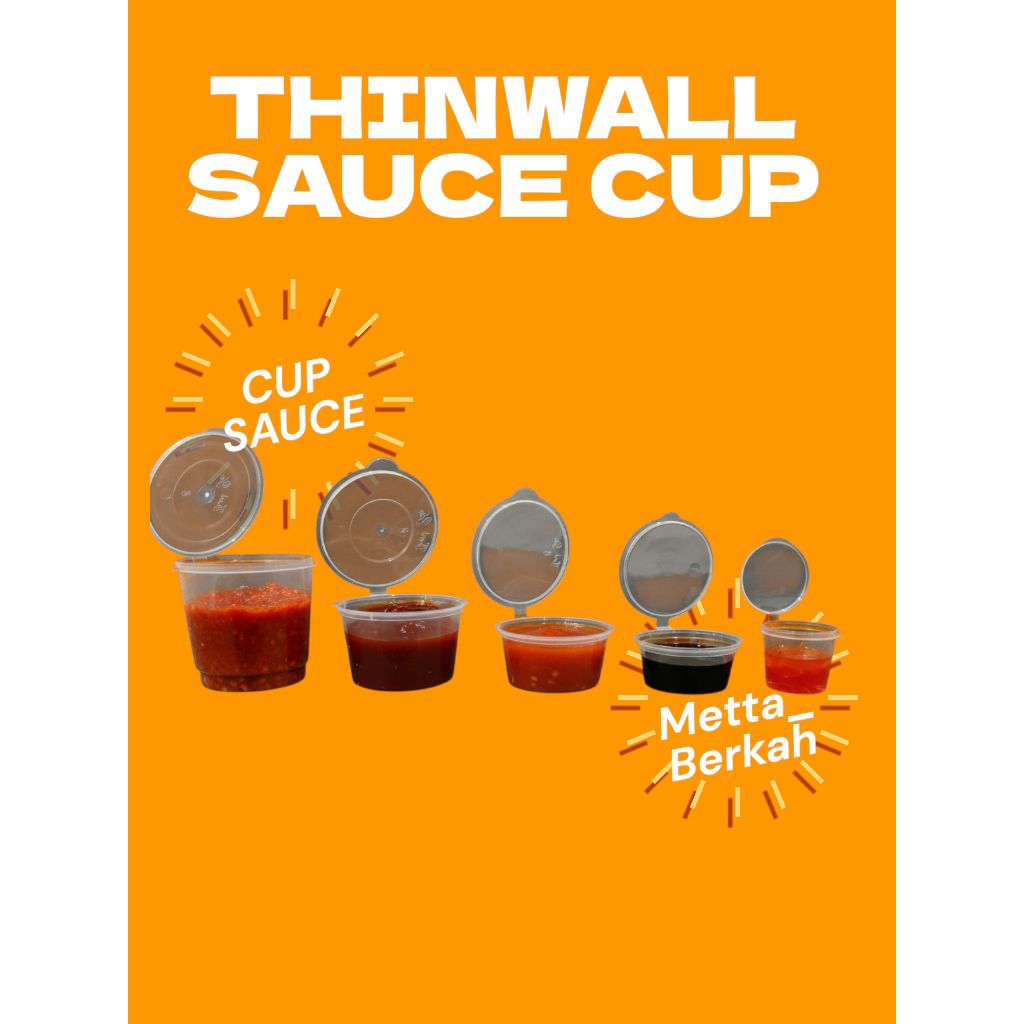 SAMBAL CONTAINER/THINWALL CUP SAUCE 25ML 35ML 60ML 100ML 150ML