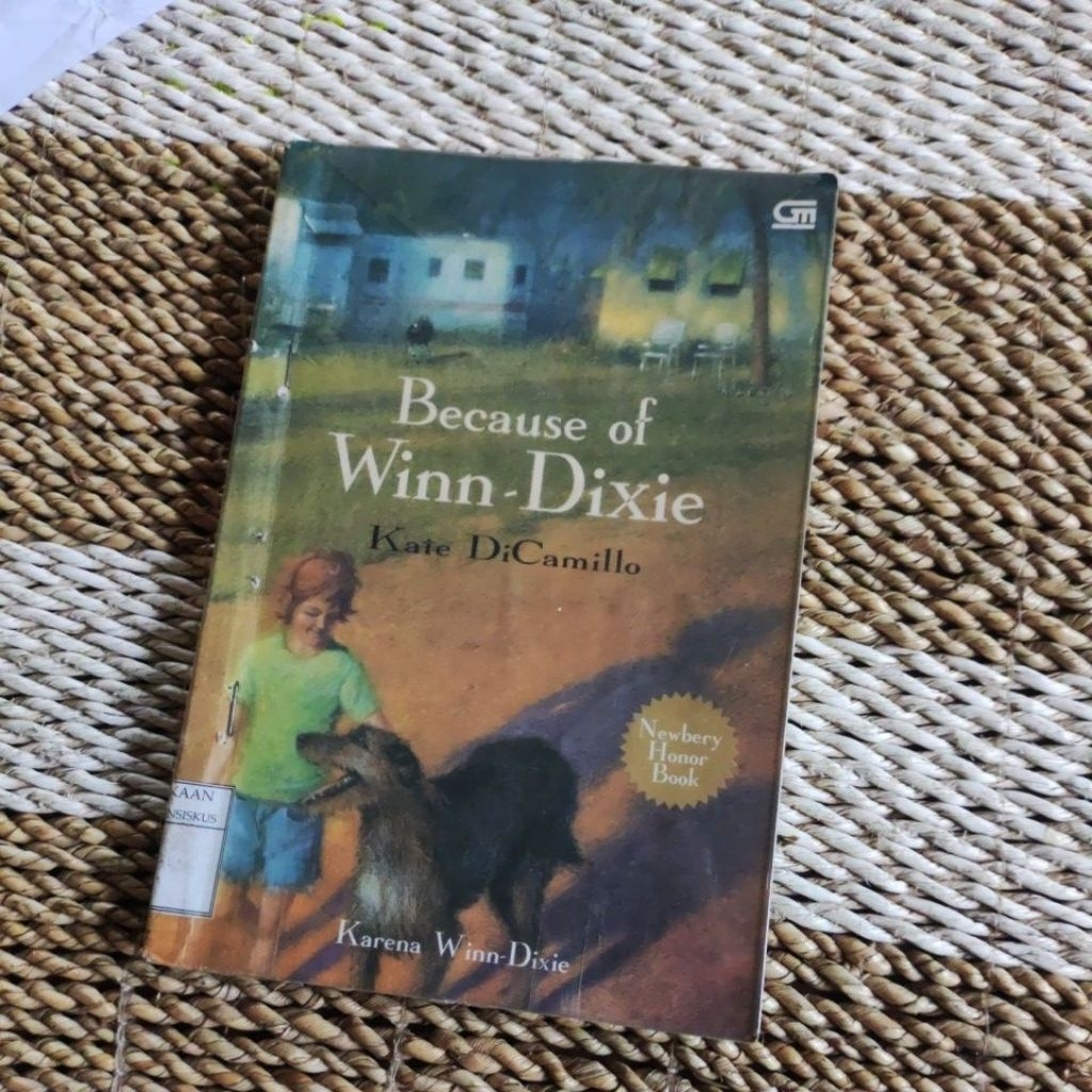 เพราะชนะ Dixie Because Winn-Dixie - Kate DiCamillo | หนังสือมือสองต้นฉบับ