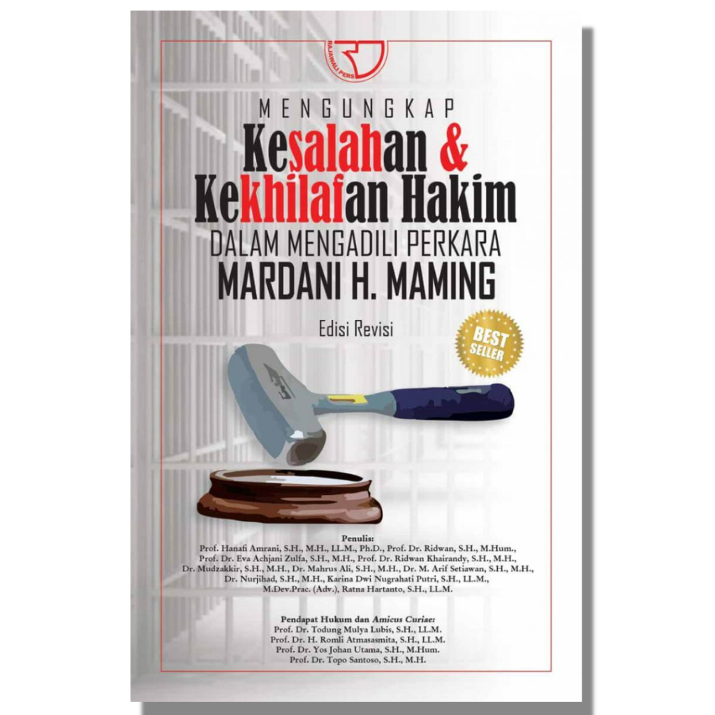 เปิดเผยข้อผิดพลาดและภูมิปัญญาของผู้พิพากษาในการทําสิ่ง Mardani H Maming - ฮานาฟิ อามานี่ และอัล. ราช