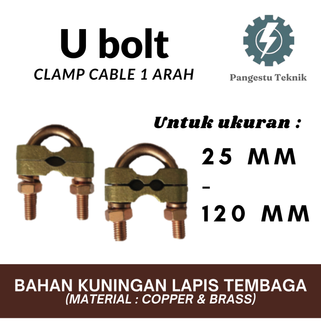 U Bolt Clamp / Grounding Clamp / U bolt Rod Clamp 1 way (สําหรับขนาด 25 - 120 mm)