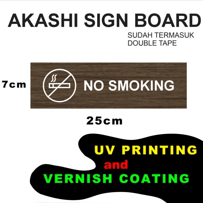 Akashi SignBoard No Smoking Sign board UV Print No Smoking WT17
