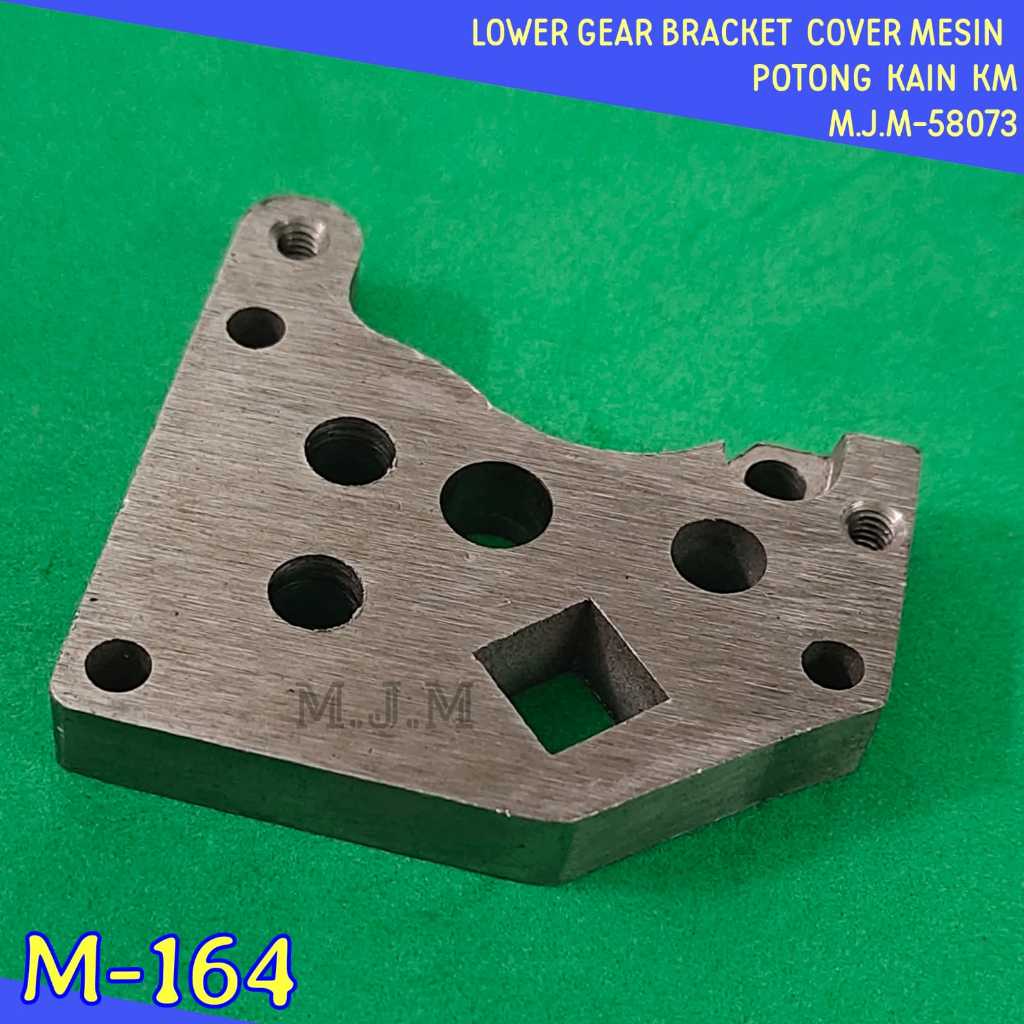 MESIN M-164 KM เครื่องตัดผ้า Sharpening Bracket - LOWER GEAR BRACKET COVER M164 MJM-58073