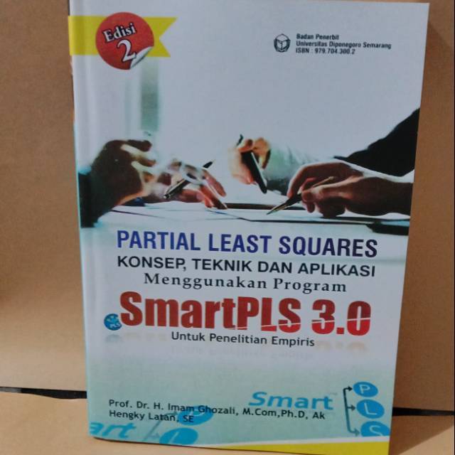 PARTIAL LAST SQUARES SMART PLS 3.0 EDITION 2