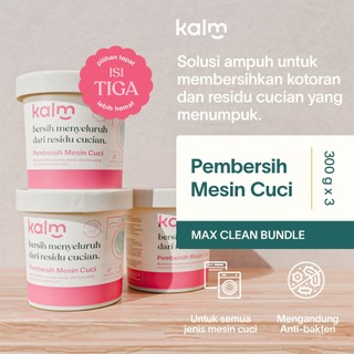 Kalm Pembersih Mesin Cuci MAX CLEAN Ampuh Bersih 100% Menghilangkan Kotoran dan Bau Apek Aroma Segar Washing Machine