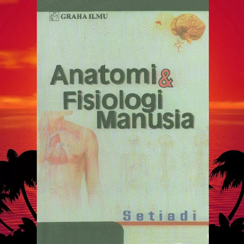 FAITHFUL HUMAN ANATOMY & PHYSIOLOGY