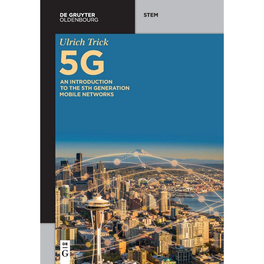 หนังสือเคล็ดลับ Ulrich - 5G บทนําเครือข่ายมือถือรุ่นที่ 5