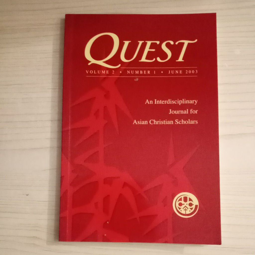 QUEST BOOK เล่ม 2 หมายเลข 1 JUNE 2003 AN INTERDISCIPLINARY JOURNAL สําหรับ ASIAN CHRISTIAN SCHOLARS