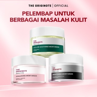 The Originote Moisturizer – Hyalucera, Cica B5, Brightening | Pelembab Wajah Mencerahkan Kulit Sensitif Berminyak Kering