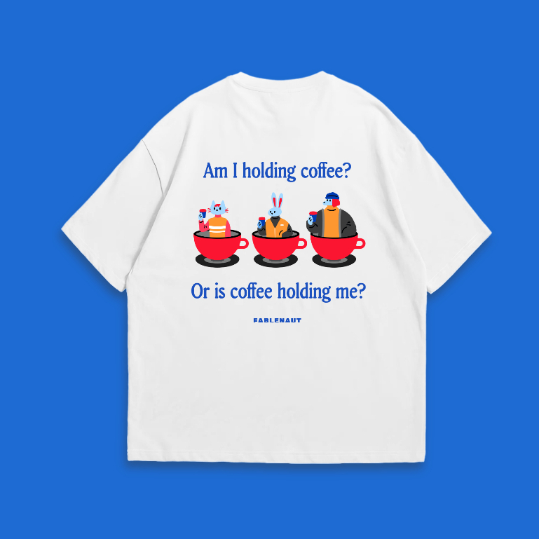 Am I Holding Coffee (สีขาว)