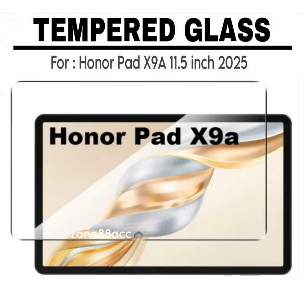 ป้องกันรอยขีดข่วน Honor pad X9a 2025 11.5" นิ้ว \ กระจกนิรภัย Honor pad x9a / anti-scratch Honor pad