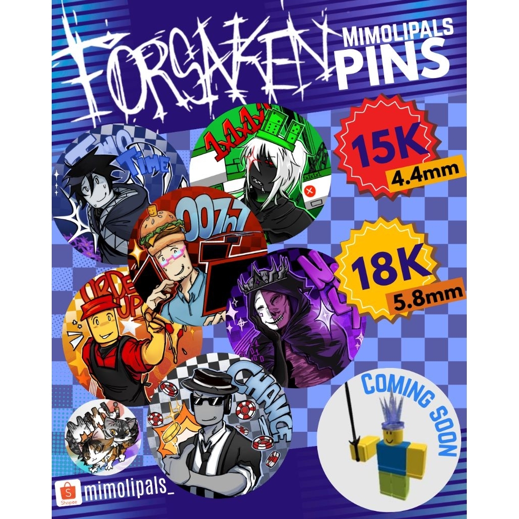 [ใหม่] FORSAKEN ROBLOX PIN Fanmerch!!