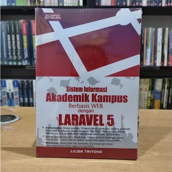 WEB-BASED CAMPUS ACADEMIC INFORMATION SYSTEM BOOK พร้อม LARAVEL 5