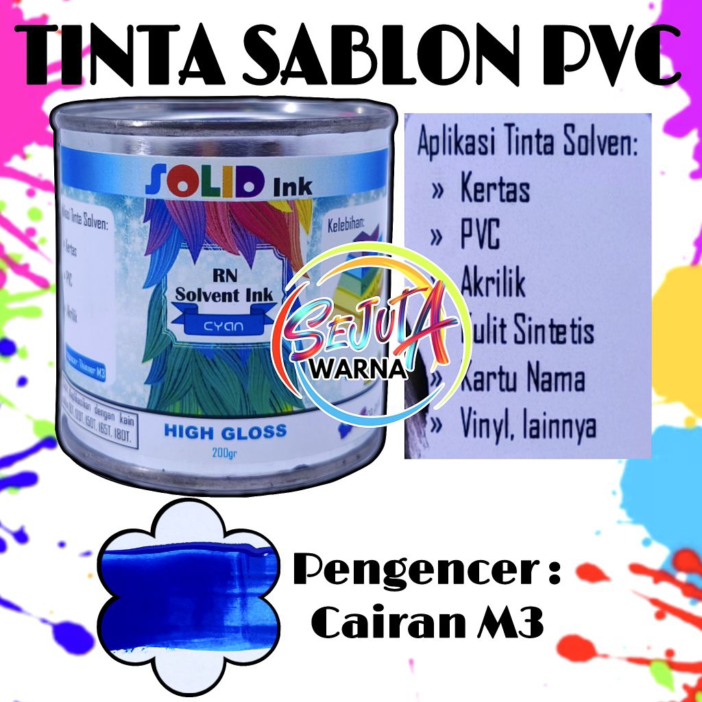 PVC SOLID INK SCREEN PRINTING INK 1 KG CYAN SOLVENT BASED