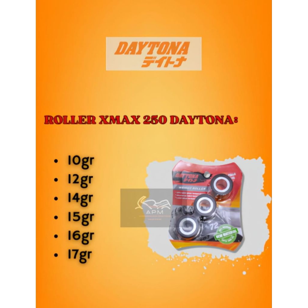 ROLLER DAYTONA XMAX 250 RACING 10GR, 12GR, 14GR, 15GR, 16GR, 17GR