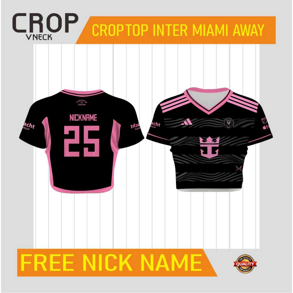 INTER MIAMI AWAY CROP TOP JERSEY 2025-2026 FREE NICKMANE & BACK NUMBER