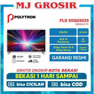 LED TV POLYTRON 65" PLD 65QG9029 / 65UG9959 / 75UG / 60Y65 / 70K85  65 INCH USB MOVIE ANDROID