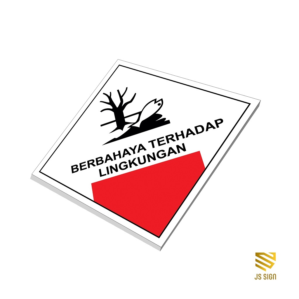 SAFETYSIGN K3 SYMBOL WASTE B3 - DANGEROUS สําหรับ ENVISRONMENT 3MM PLATE