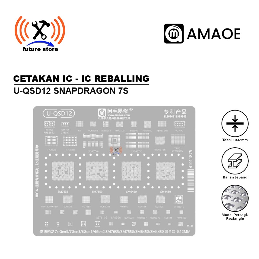 AMAOE STENCIL IC U-QSD12 SNAPDRAGON SM7635 SM7550 SM6450 SM4450 SET 0.12MM - STENCIL MOLD AMAOE U-QS