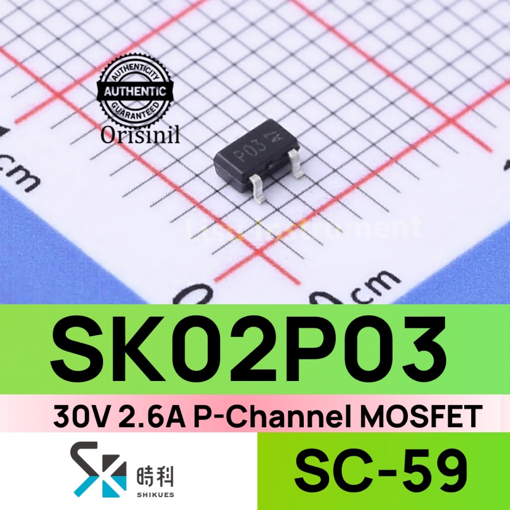SK02P03 30V 2.6A P-Channel MOSFET P03 2P03 SC-59 SOT-23 Shikues