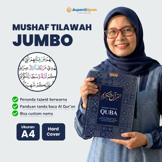 Alquran Tilawah Jumbo Tanpa Terjemah Dilengkapi Waqaf Ibtida Tajwid Quba - Bisa Custom Nama Ukuran A4 Besar Syaamil Quran