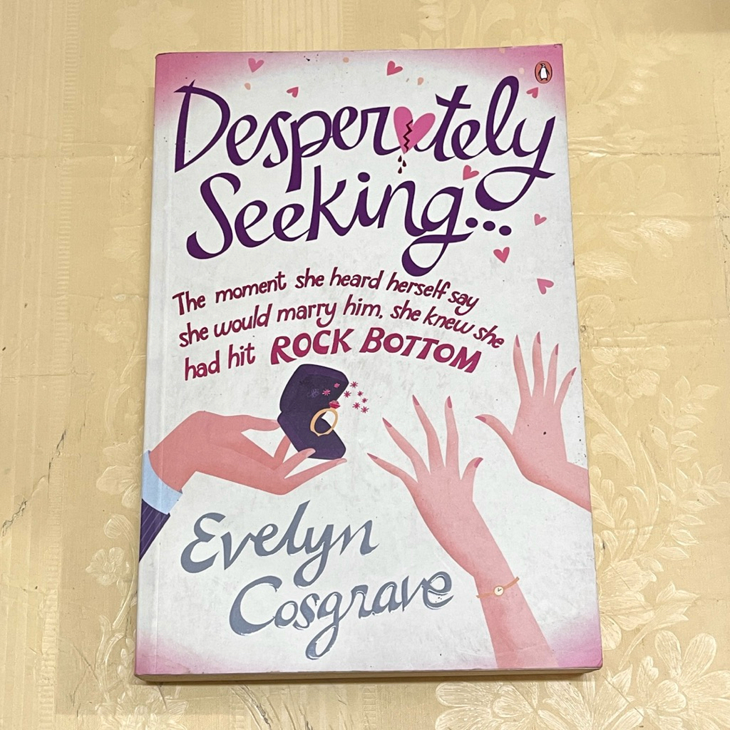 DESPERATELY SEEKING Novel โดย EVELYN COSGRAVE