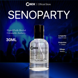 ONIX Fragrance - SENOPARTY Extrait De Parfum 30ml | Aroma Floral Woody Oriental Perfume Pria Wanita Unisex Wangi Tahan Lama