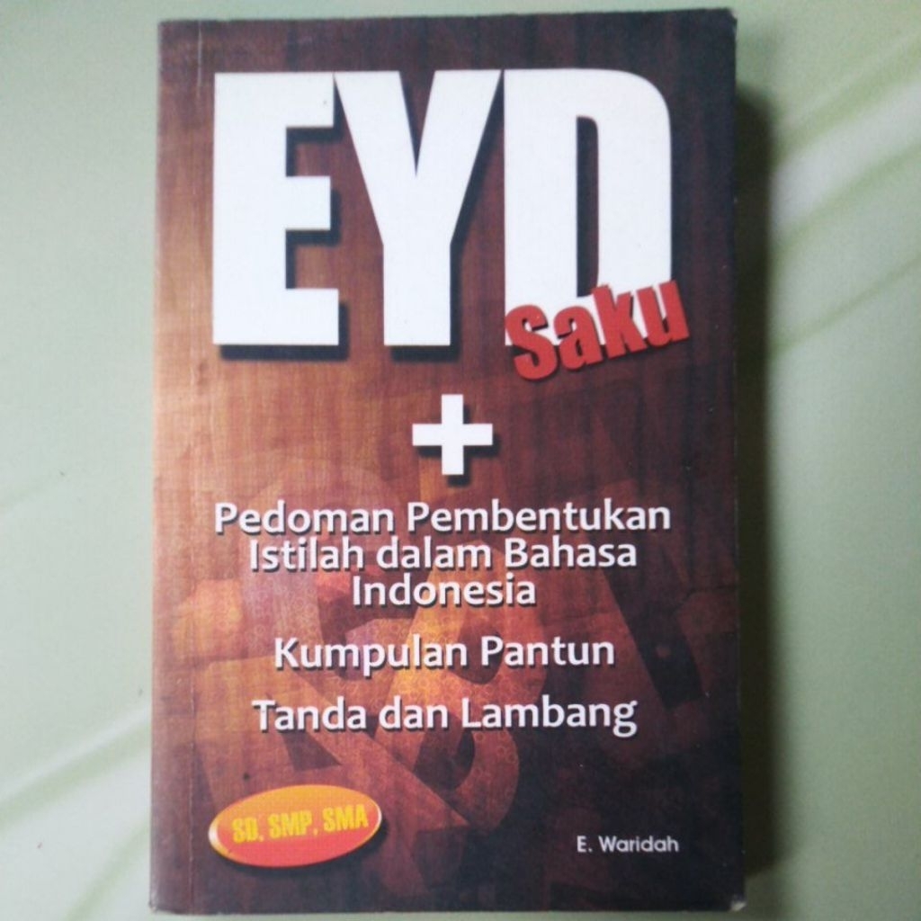 Pocket EYD Book + Guidelines สําหรับการแสดงในคอลเลกชันของอินโดนีเซียของป้ายและสัญลักษณ์