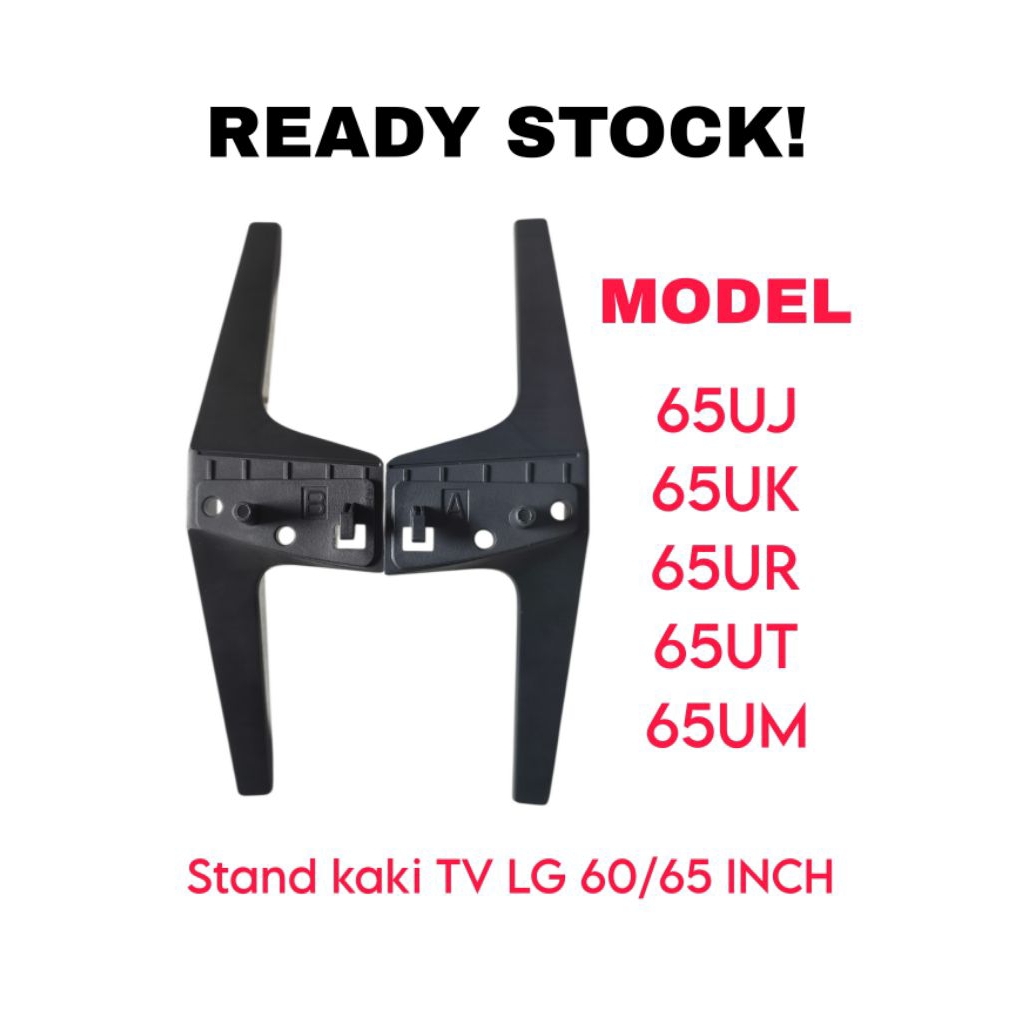 LG TV LEGS 60/65 INCH LG TV STAND STAND - 60UJ63 / 65UJ63 / 60UK63 / 65UR7500PSC / 65UR8050PSB / 65U