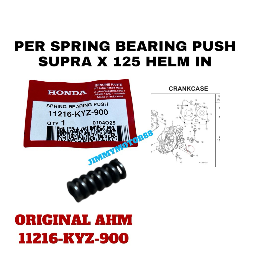 SPRING BEARING PUSH SUPRA X 125 หมวกกันน็อค IN ORIGINAL AMH 11216-KYZ-900