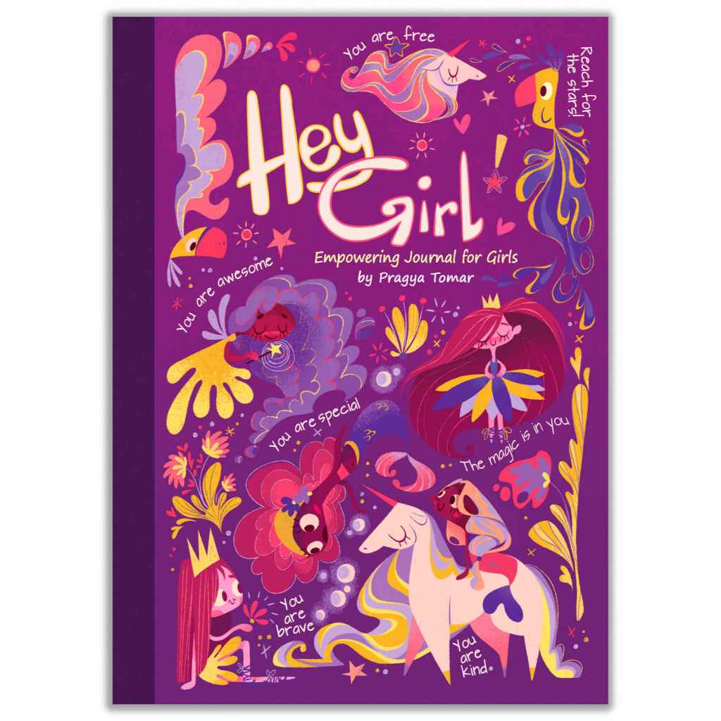 Hey Girl Empowering Journal for Girls โดย Pragya Tomar
