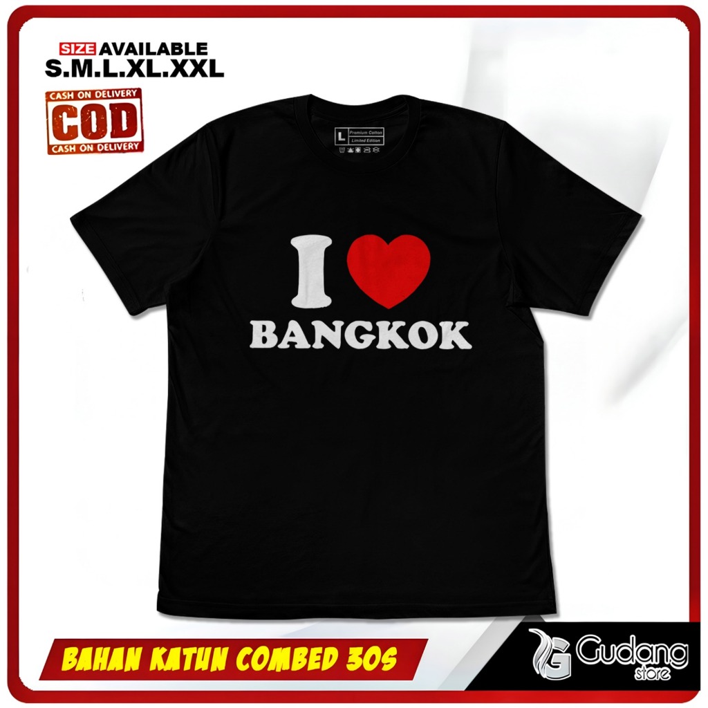 I Love Bangkok เสื้อยืด / Bangkok ของที่ระลึก Distro เสื้อยืด / เสื้อยืด Distro ผู้ชายและผู้หญิง