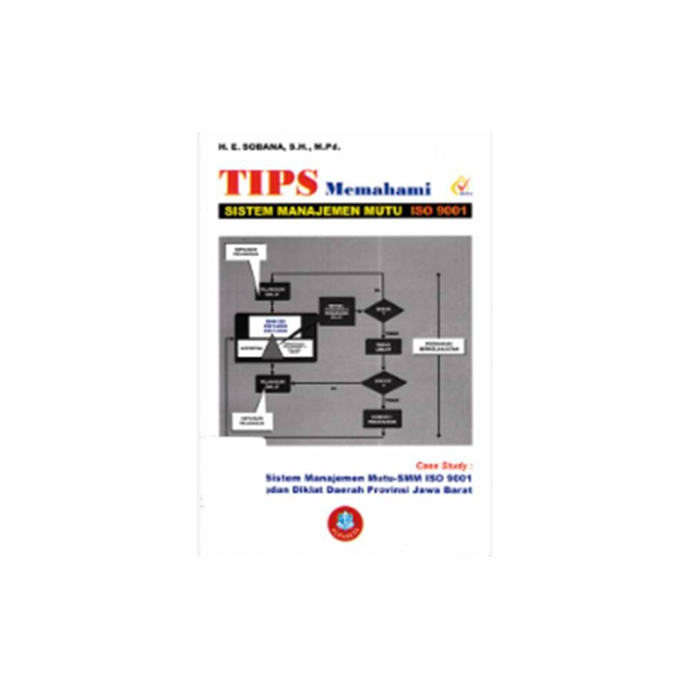 เคล็ดลับหนังสือต้นฉบับสําหรับระบบการจัดการคุณภาพ ISO 9001 / Sobaana / ALFABETA