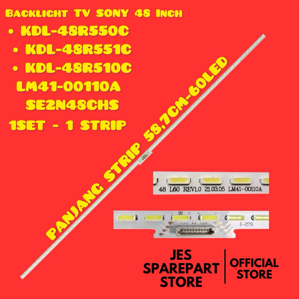 SONY ไฟแบ็คไลท์ทีวี 48 นิ้ว KDL-48R550C KDL-48R551C KDL-48R510C LM41-00110A SE2N48CHS