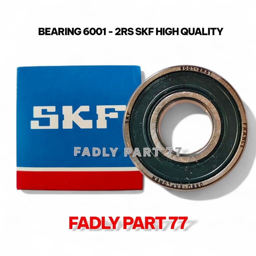 BEARING 6001 - 2RS SKF คุณภาพสูง