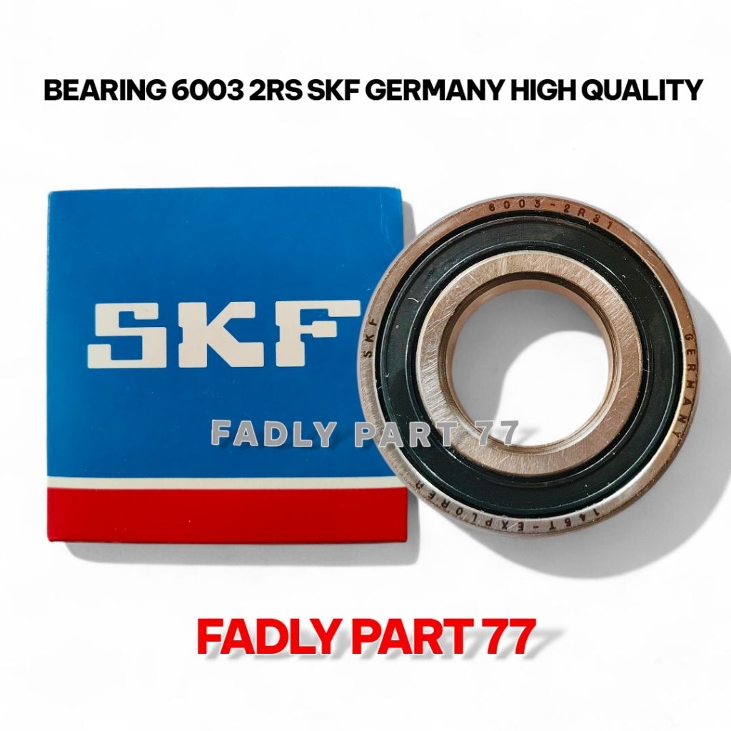 BEARING 6003 - 2RS SKF GERMANY คุณภาพสูง