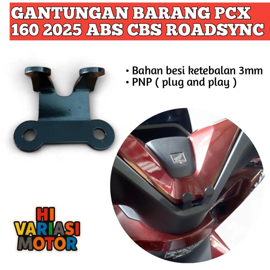 GANTUNGAN PCX 160 2025 ABS CBS RoadSync ไม้แขวนเสื้อ - ตะขอสินค้า PCX - ตะขอสินค้า PCX
